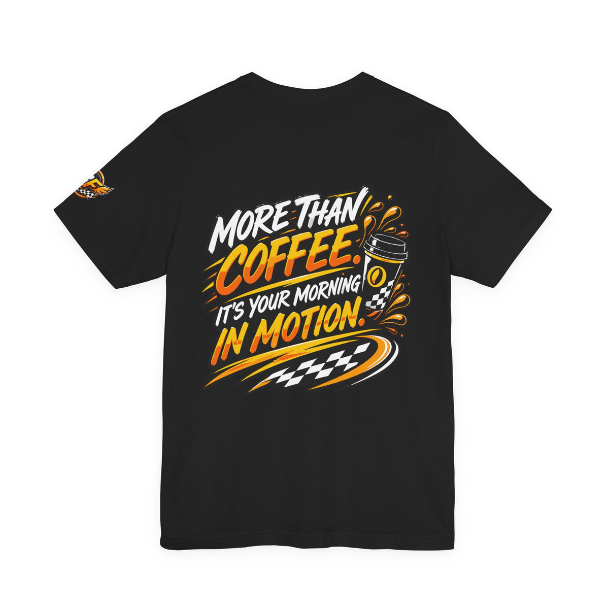 Coffee Truck T-Shirt — “Break-Fast” Mobile Coffee Logo with “More Than Coffee, It’s Your Morning in Motion” Back Design